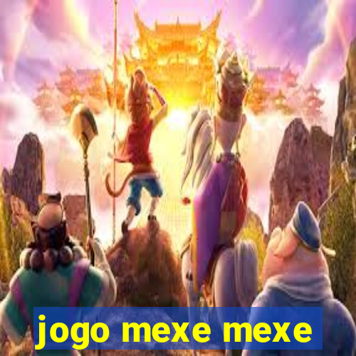 jogo mexe mexe